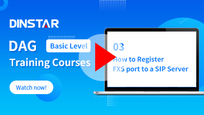 Part-3 How to Register FXS port to a SIP Server